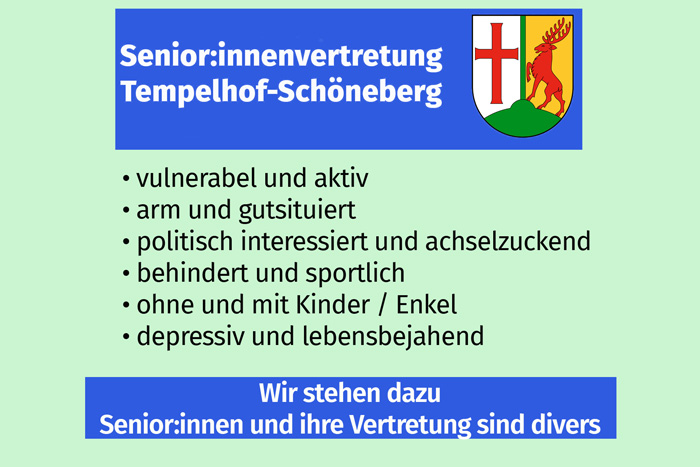 Seniorenvertretung Tempelhof Schöneberg wir stehen dazu divers vulnerabel arm politischinteressiert behindert depressiv lebensbejahend